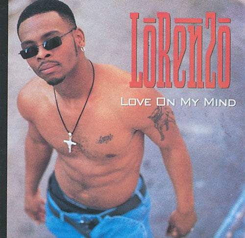 Lorenzo: Love on My Mind