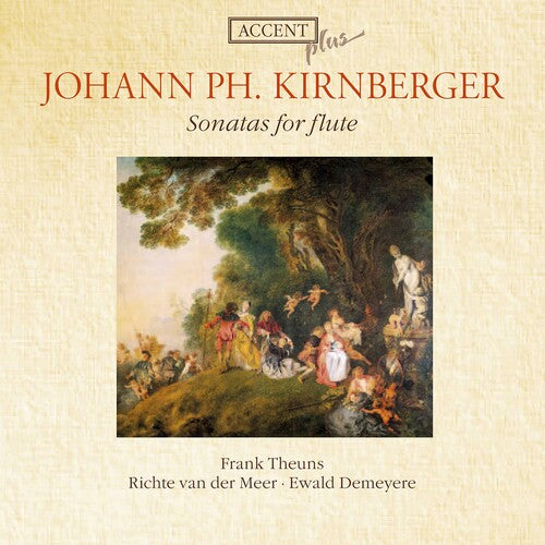 Kirnberger / Theuns / Demeyere: Sonatas for Flute