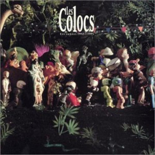 Colocs: 1992 - 1995: Annees