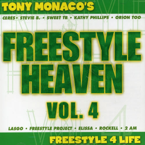 Vol. 4-Freestyle Heaven / Various: Vol. 4-Freestyle Heaven / Various