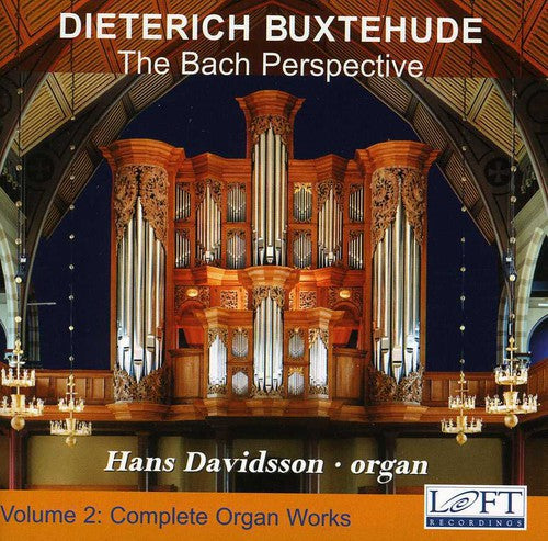 Buxtehude / Davidsson: Bach Perspective: Complete Organ Works 2