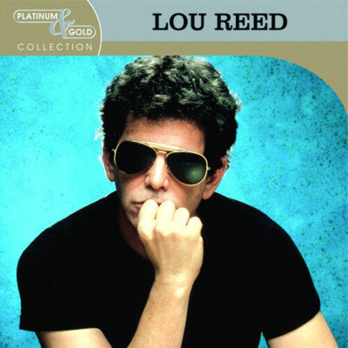 Reed, Lou: Platinum & Gold Collection