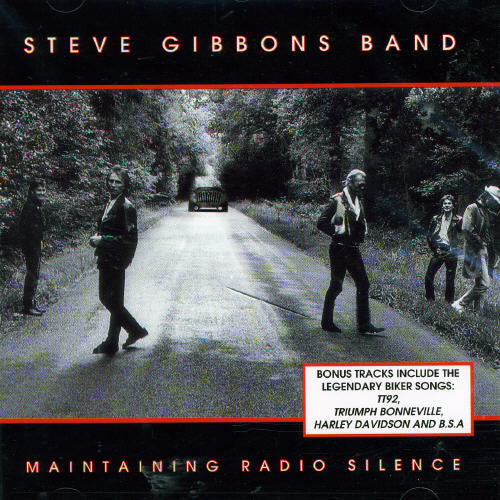 Gibbons, Steve: Maintaining Radio Silence