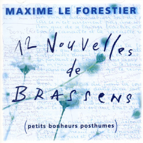 Le Forestier, Maxime: 12 Nouvelles de Brassens