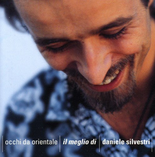 Silvestri, Daniele: Occhi de Orientale: Best of