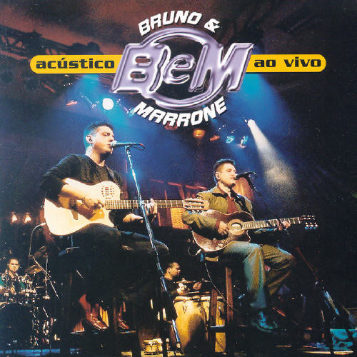 Bruno & Marrone: Acustico Ao Vivo