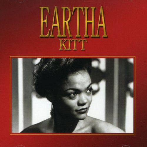 Kitt, Eartha: Eartha Kitt