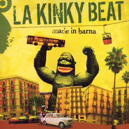 Kinky Beat, La: Made in Barna