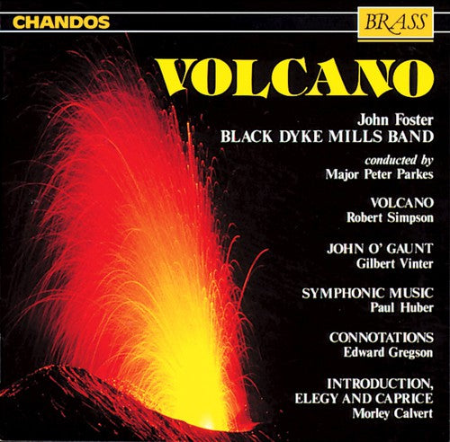 Simpson / Huber / Black Dyke Mills Band / Parkes: Volcano/Symphonic Music/John