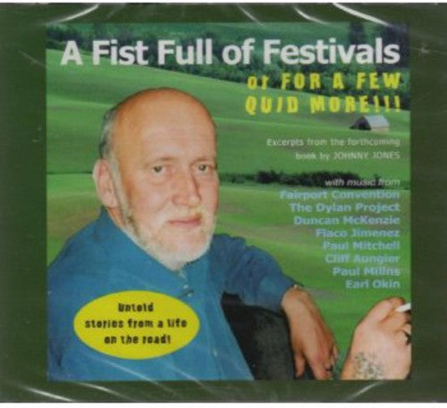 Jones, John B: Fistful of Festivals a