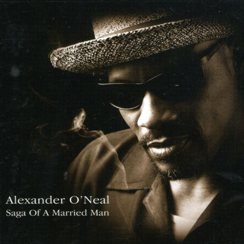 O'Neal, Alexander: Saga of a Married Man