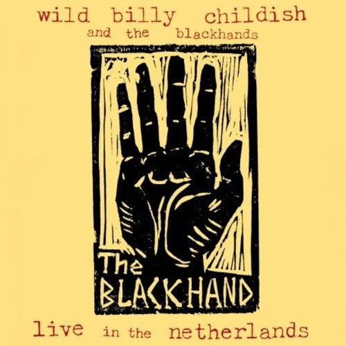 Childish, Billy & Blakcheads: Live In The Netherlands