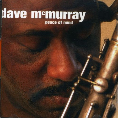 McMurray, Dave: Peace of Mind