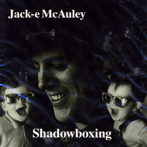 McAuley, Jackie: Shadow Boxing