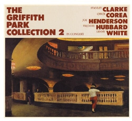 Clarke, Stanley / Corea, Chick: Vol. 2-Griffith Park Collection-In Concert