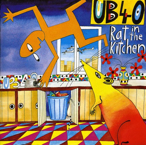 UB40: Rat in the Kitchen