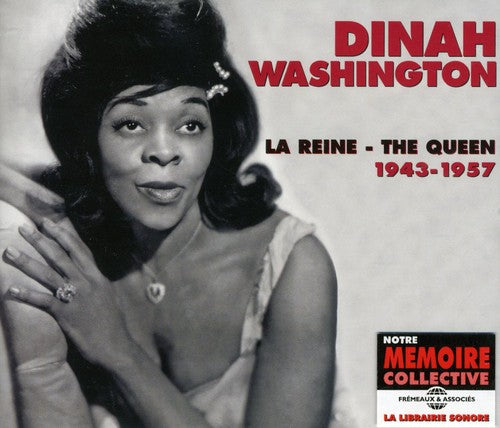 Dinah Washington: The Queen 1943-57