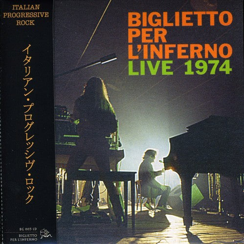 Biglietto per l'Inferno: Live 1974