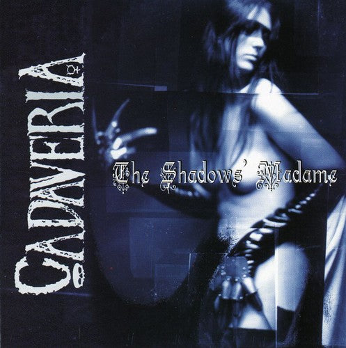 Cadaveria: Shadows Madame