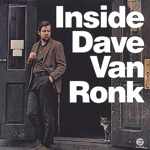 Van Ronk, Dave: Inside Dave Van Ronk