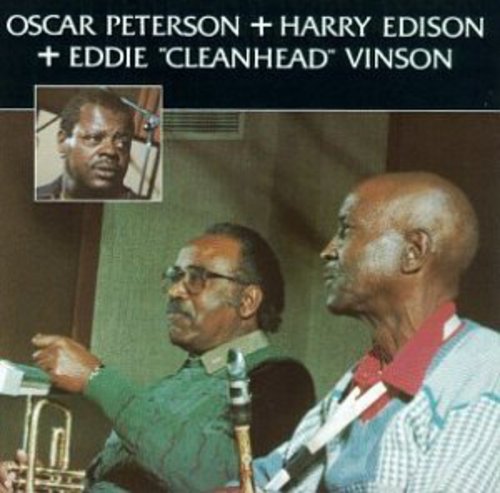 Peterson, Oscar / Edison, Harry / Vinson, Eddie: Peterson Edison & Vinson