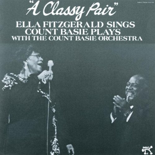 Fitzgerald, Ella / Basie, Count: Classy Pair