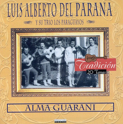 Del Parana Luis Alberto: Alma Guarani