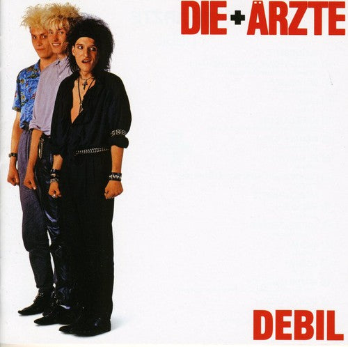 Arzte: Debil