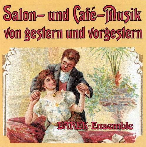 Darek Ensemble: Salon & Cafe Musik