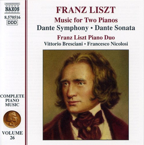 Liszt / Bresciani / Nicolosi / Hungarian Radio: Dante Symphony / Dante Sonata 26