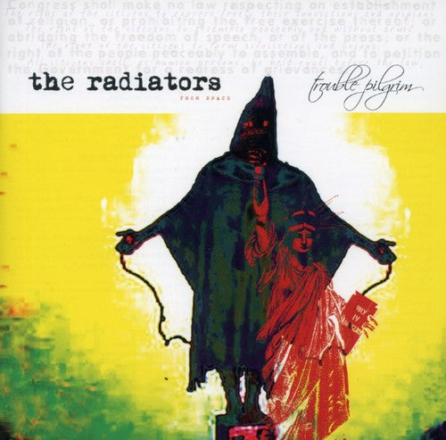 Radiators: Trouble Pilgrim