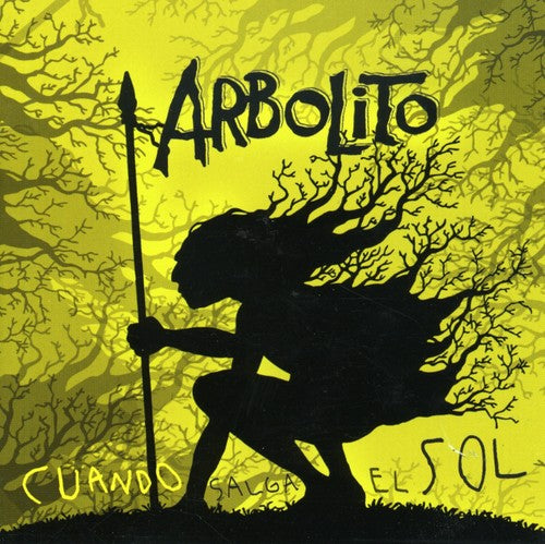 Arbolito: Cuando Salga El Sol