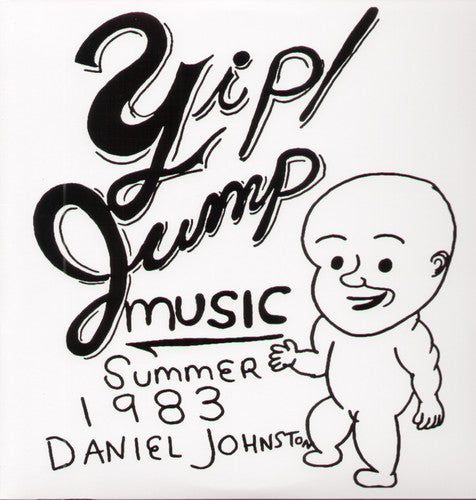 Johnston, Daniel: Yip Jump Music