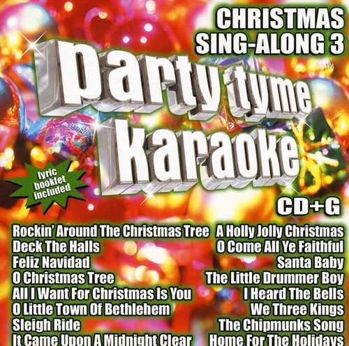 Party Tyme Karaoke: Christmas Sing-Along 3 / Var: Party Tyme Karaoke: Christmas Sing-Along, Vol. 3