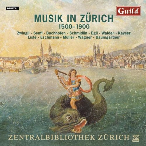 Music of Zurich / Various: Music of Zurich / Various