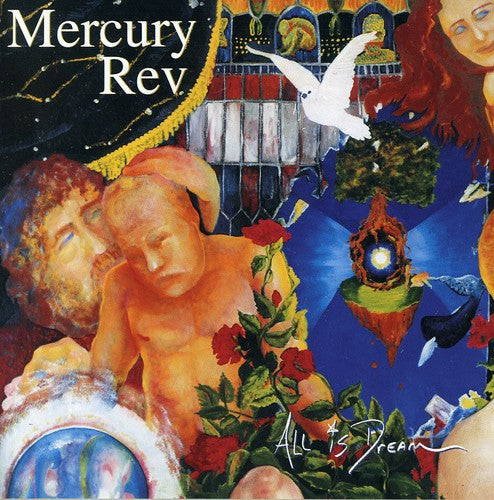 Mercury Rev: All Is Dream