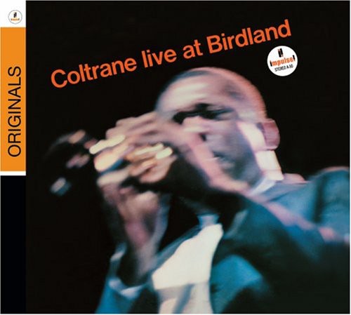 Coltrane, John: Live At Birdland