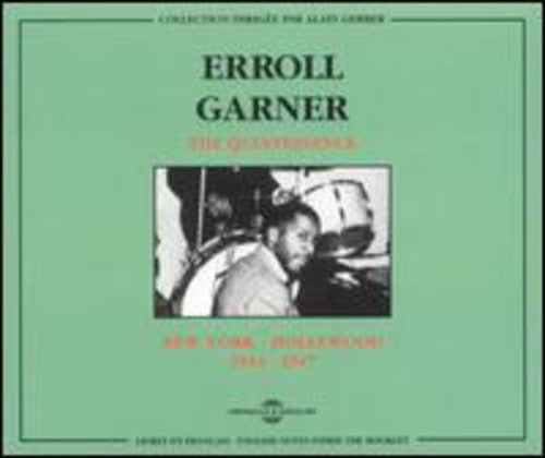 Garner, Erroll: New York-Hollywood 1944-1947