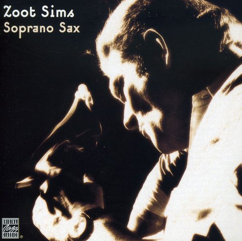 Zoot Sims: Plays Soprano