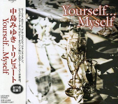 Miyuki Nakajima Tribute: Yourself Myself / Various: Miyuki Nakajima Tribute: Yourself Myself / Various