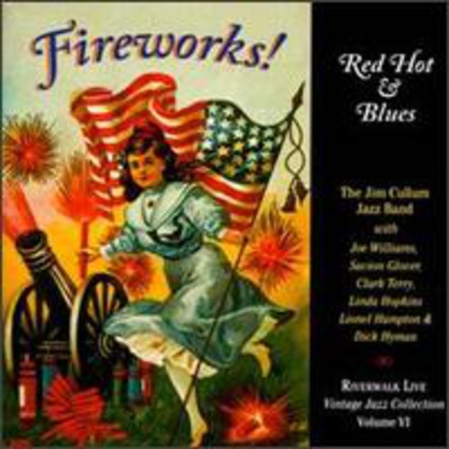 Cullum, Jim: Fireworks Red Hot & Blues