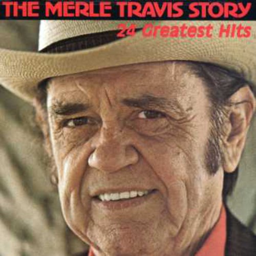 Travis, Merle: Merle Travis Story