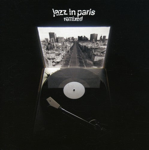 Jazz in Paris Remixed / Various: Jazz In Paris Remixed / Various