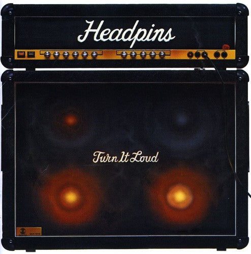 Headpins: Turn It Loud