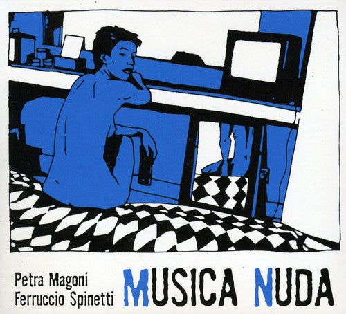 Magoni, Petra / Spinetti, Ferruccio: Musica Nuda I