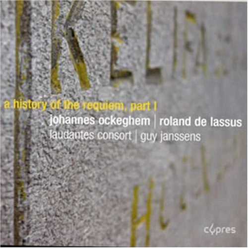 Lasso / Ockegham / Laudantes Consort / Janssens: History of Requiem 1