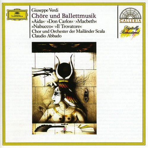 Verdi / Abbado / Orchestra Del Teatro Alla Scala: Opera Choruses & Ballet Music