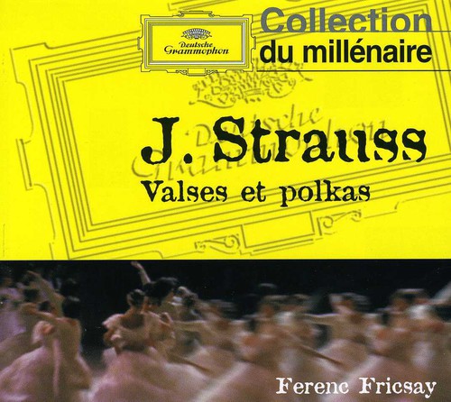 Strauss J / Friscay / Berlin Radio Sym Orch: Strauss J: Waltzes & Polkas