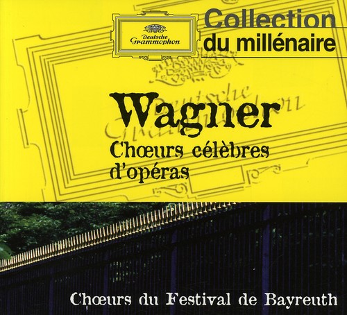 Wagner / Greindl / Bayreuther Festspiele Orch: Wagner: Choeurs Celebres D'operas