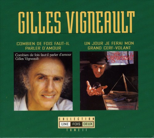 Vigneault, Gilles: Collection 1 Fois 2 Tome 2